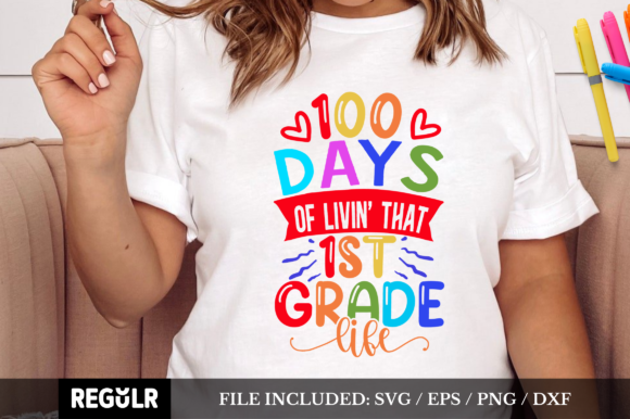 100 Days of Livin That St Grade Life SV Graphics