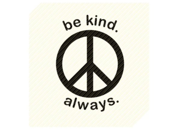 Be Kind Always Quote Peace Symbol Graphics for Crafts