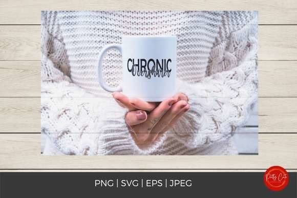 Chronic Oversharer Quote Graphic SVG for Crafts & Graphics