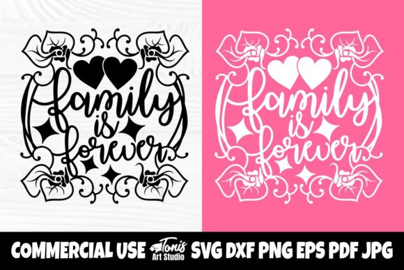 Family Is Forever SVG: Floral Graphics for Crafts