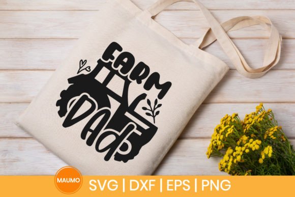 Farm Dad SVG Quote: Graphics for Crafts & Content