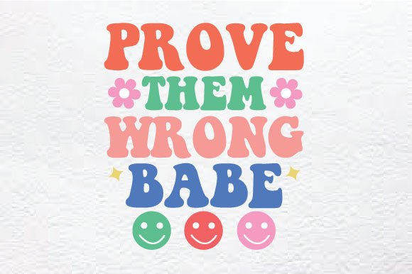 Inspirational Quote Retro SVG: Graphics for Crafts & Branding