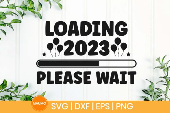 Loading 2023 New Year SVG Graphics for Crafts
