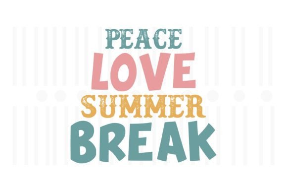 Peach Love Summer Break SVG Graphics for Crafts